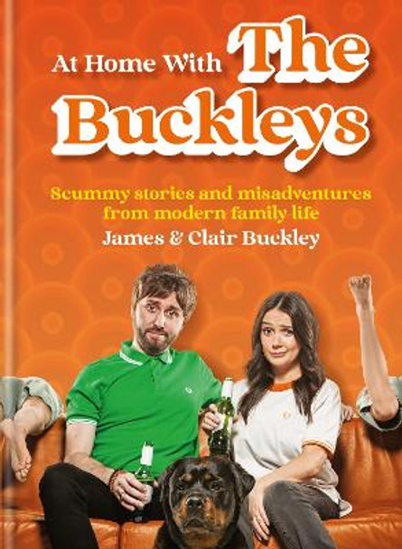 At Home With The Buckleys by James & Clair Buckley
