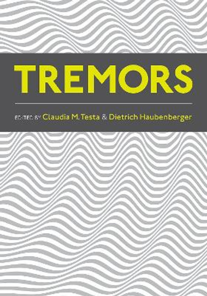 Tremors by Claudia Testa M.