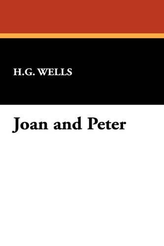 Joan and Peter by H G Wells 9781434452313