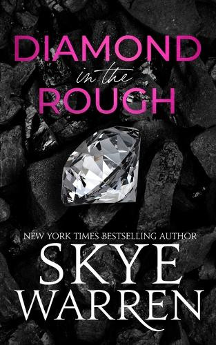 Diamond in the Rough by Skye Warren 9781645960362