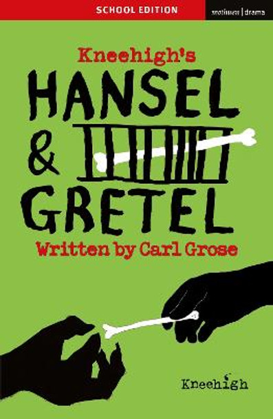 Hansel & Gretel: School Edition by Anthony Banks