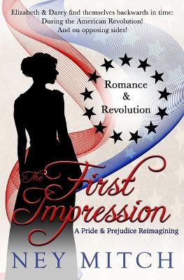 The First Impression by Ney Mitch 9798886532333