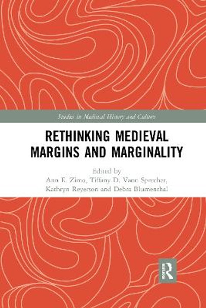 Rethinking Medieval Margins and Marginality by Ann Zimo