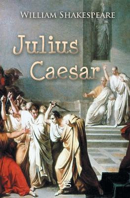 Julius Caesar by William Shakespeare 9781787248144