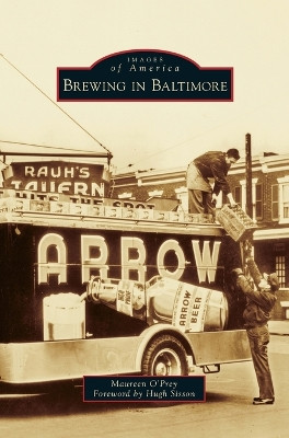 Brewing in Baltimore by Maureen O'Prey 9781531659134