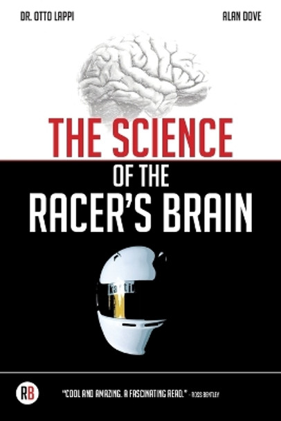 The Science of the Racer's Brain by Otto Lappi 9789529458547