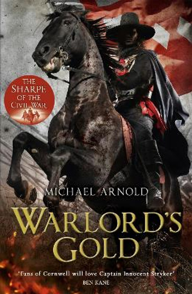 Warlord's Gold: Book 5 of The Civil War Chronicles by Michael Arnold