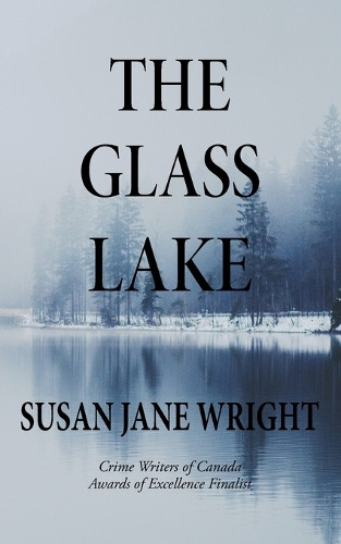 The Glass Lake by Susan Jane Wright 9781998782017