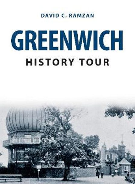 Greenwich History Tour by David C. Ramzan