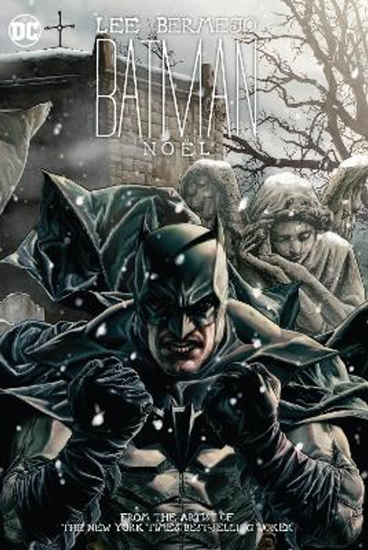 Batman: Noel by Lee Bermejo