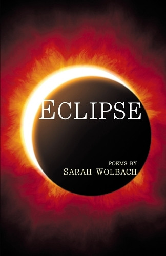 Eclipse by Sarah Wolbach 9798888385548