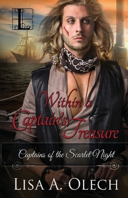 Within A Captain's Treasure by Lisa a Olech 9781616509743