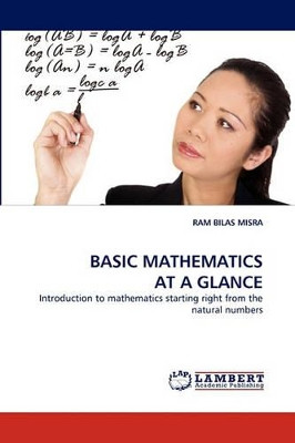 Basic Mathematics at a Glance by Ram Bilas Misra 9783843386968