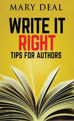 Write It Right: Tips For Authors by Mary Deal 9784824105295