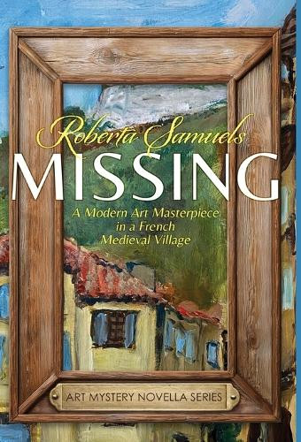 Missing! by Roberta Samuels 9781637776049