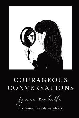 Courageous Conversations by Erin Michelle Murray 9781778090813