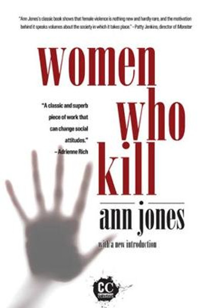 Women Who Kill by Ann Jones