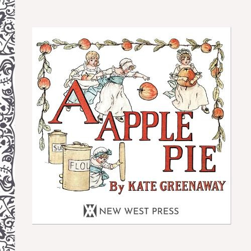 A Apple Pie by Kate Greenaway 9781649652829