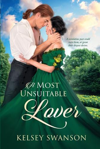 A Most Unsuitable Lover by Kelsey Swanson 9798892831468