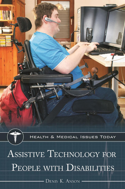 Assistive Technology by Alan Foley 9781440835117
