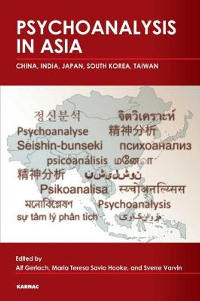 Psychoanalysis in Asia by Alf Gerlach