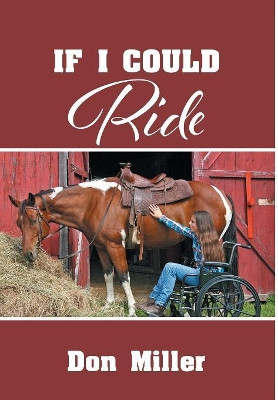 If I Could Ride by Don Miller 9781644711248