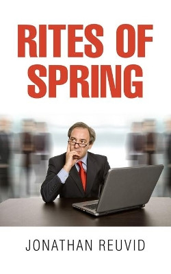 Rites of Spring by Jonathan Reuvid 9781803690476