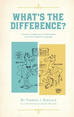 What's the Difference by Thomas J Baechle 9781960142214
