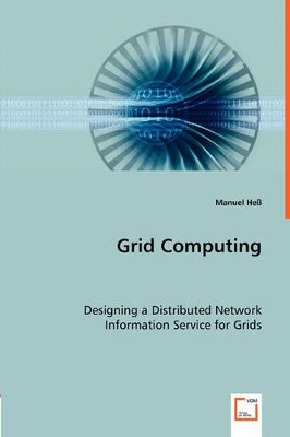 Grid Computing by Manuel Hess 9783836488662