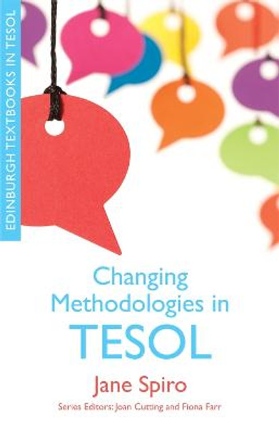 Changing Methodologies in TESOL by Jane Spiro