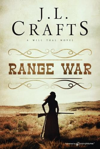 Range War by J L Crafts 9798890221919