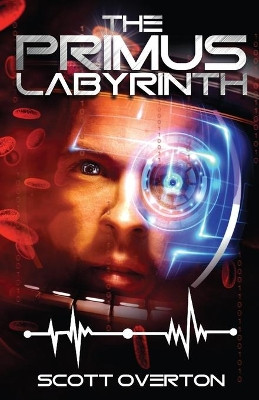The Primus Labyrinth by Scott Overton 9781999386054