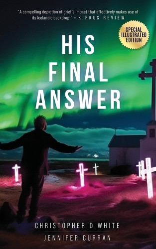 His Final Answer by Christopher D White 9781963844061