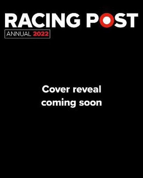 Racing Post Annual 2022 by Nick Pulford