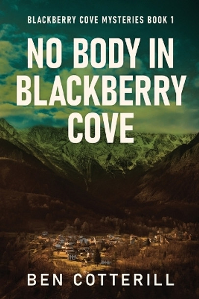 No Body in Blackberry Cove by Ben Cotterill 9784824180162