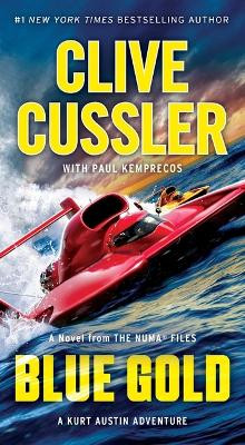 Blue Gold by Clive Cussler