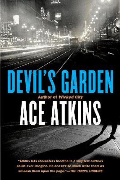 Devil's Garden by Ace Atkins