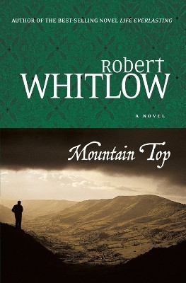 Mountain Top by Robert Whitlow 9781595542960