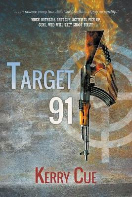 Target 91 by Kerry Cue 9781946409805