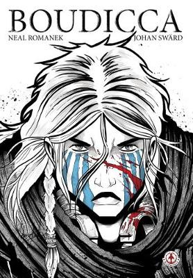 Boudicca by Neal Romanek 9781909276208