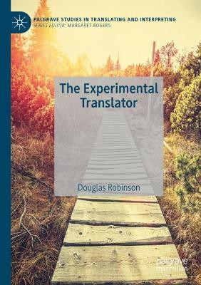 The Experimental Translator by Douglas Robinson 9783031179433