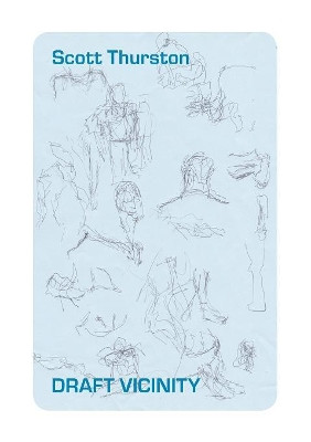 Draft Vicinity by Scott Thurston 9781912211166