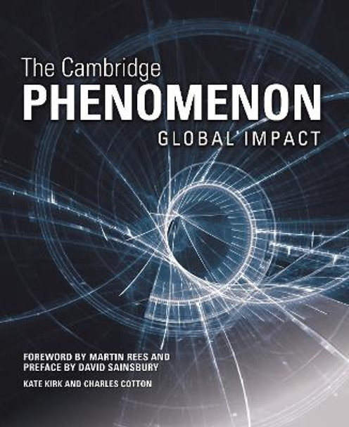 The Cambridge Phenomenon: Global Impact by Kate Kirk
