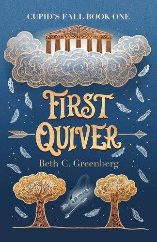 First Quiver by Beth C Greenberg 9781735944708