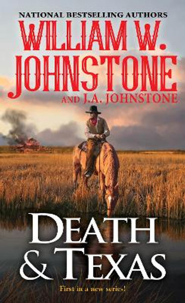 Death and Texas by William W. Johnstone