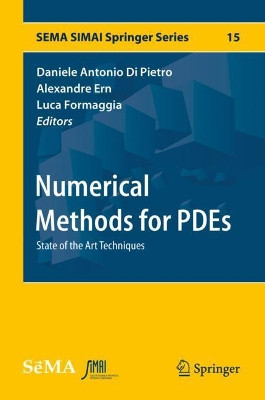 Numerical Methods for PDEs: State of the Art Techniques by Daniele Antonio Di Pietro 9783319946757
