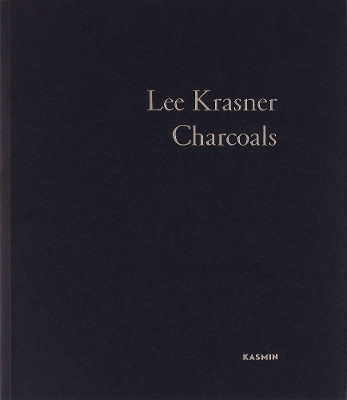 Lee Krasner: Charcoal Studies by Lee Krasner 9781947232105