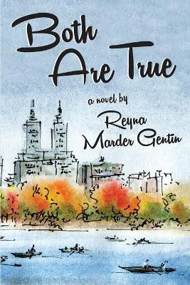 Both Are True by Reyna Marder Gentin 9781952439100