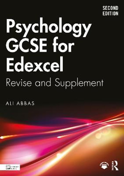 Psychology GCSE for Edexcel: Revise and Supplement by Ali Abbas