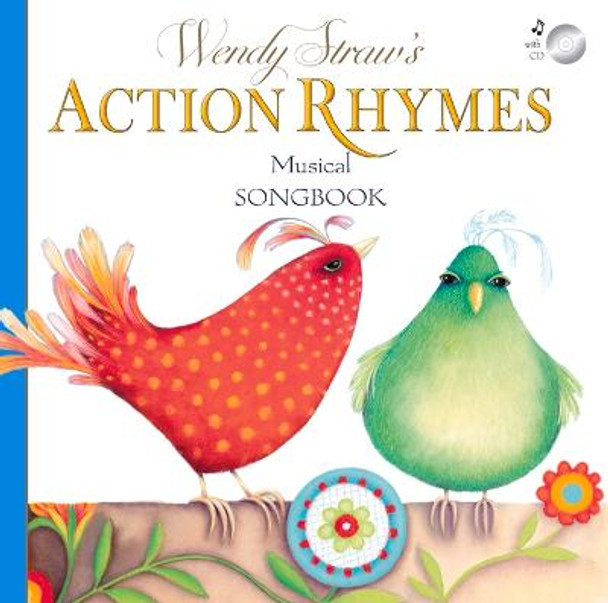 Wendy Straw's Action Rhymes Musical Songbook by Wendy Straw